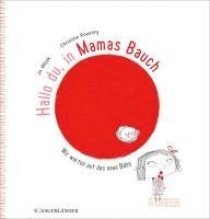 Jo Witek - Hallo du, in Mamas Bauch, Inbunden