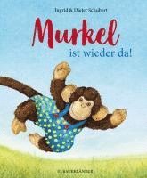 Ingrid Schubert, Dieter Schubert - Murkel ist wieder da, Inbunden