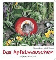 bokomslag Das Apfelmäuschen (Pappbilderbuch)