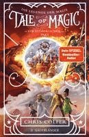 bokomslag Tale of Magic: Die Legende der Magie - Ein gefährlicher Pakt