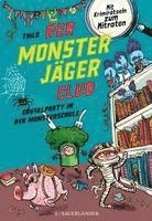 bokomslag Der Monsterjäger-Club 3 - Gruselparty in der Monsterschule