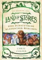 bokomslag Land of Stories: Das magische Land - Eine Schatztruhe klassischer Märchen