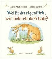 bokomslag Weißt du eigentlich, wie lieb ich dich hab?