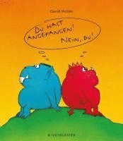 bokomslag Du hast angefangen - Nein du!