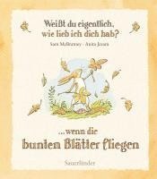 bokomslag Weißt du eigentlich, wie lieb ich dich hab? Wenn die bunten Blätter fliegen
