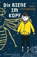 Roland Schimmelpfennig - Die Biene im Kopf, Inbunden