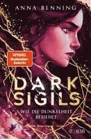 bokomslag Dark Sigils - Wie die Dunkelheit befiehlt