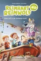 bokomslag Reimhart Reimwolf - Dicke Luft in der Schlampir-Gruft