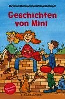 Christine Nöstlinger - Geschichten von Mini, Inbunden