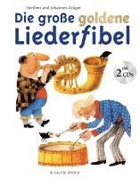 bokomslag Die große goldene Liederfibel. Mit 2 CDs