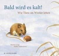 bokomslag Bald wird es kalt!