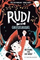 Rudi und das Gruselrudel - Rettung für den Wolf 1