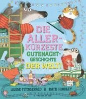 Die allerkürzeste Gutenachtgeschichte der Welt 1