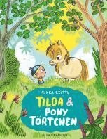 bokomslag Tilda und Pony Törtchen