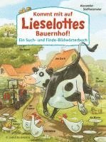 Kommt mit auf Lieselottes Bauernhof! 1