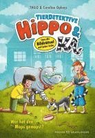 bokomslag Tierdetektive Hippo & Ka - Wer hat den Mops gemopst?