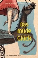 Roger Willemsen - Das müde Glück, Inbunden