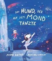 bokomslag Der Hund, der auf dem Mond tanzte