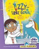 Zanna Davidson - Izzy - irre genial: Auf Einhorn-Mission, Inbunden