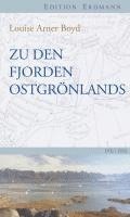 bokomslag Zu den Fjorden Ostgrönlands