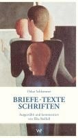 Briefe - Texte - Schriften aus der Zeit am Bauhaus 1