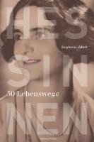 Stefanie Zibell - Hessinnen, Inbunden