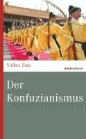 Volker Zotz - Der Konfuzianismus, Inbunden