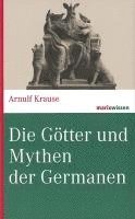 bokomslag Die Götter und Mythen der Germanen