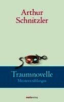 Arthur Schnitzler - Traumnovelle, Inbunden