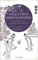 Sage etwas oder schweige, Inbunden
