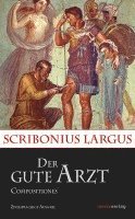 Der gute Arzt Compositiones 1