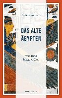 Sabine Kubisch - Das Alte Ägypten, Inbunden