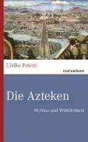 Die Azteken 1