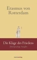 Erasmus von Rotterdam, Kai Brodersen - Die Klage des Friedens, Inbunden