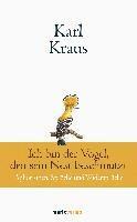 bokomslag Karl Kraus: Ich bin der Vogel, den sein Nest beschmutzt