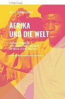 bokomslag Afrika und die Welt