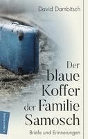 bokomslag Der blaue Koffer der Familie Samosch