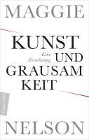 Kunst und Grausamkeit 1