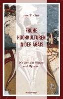 Frühe Hochkulturen in der Ägäis 1