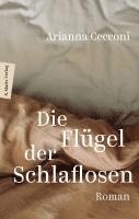 bokomslag Die Flügel der Schlaflosen