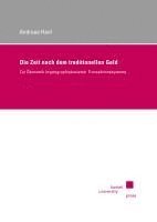 Die Zeit nach dem traditionellen Geld 1