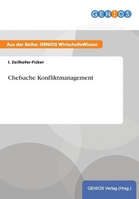 bokomslag Chefsache Konfliktmanagement