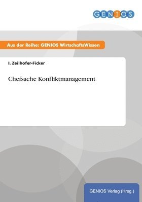 bokomslag Chefsache Konfliktmanagement