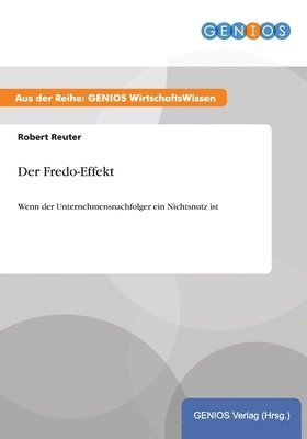Der Fredo-Effekt