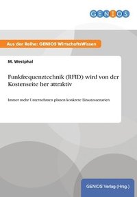 bokomslag Funkfrequenztechnik (RFID) wird von der Kostenseite her attraktiv