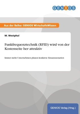 bokomslag Funkfrequenztechnik (RFID) wird von der Kostenseite her attraktiv