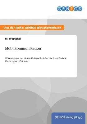 M Westphal - Mobilkommunikation, Häftad