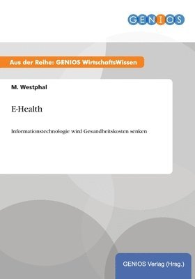 M. Westphal - E-Health, Häftad