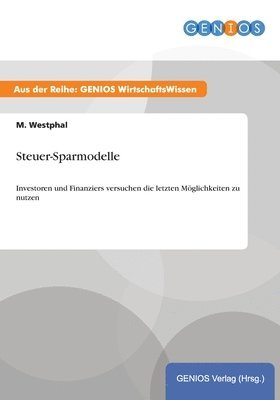 M Westphal - Steuer-Sparmodelle, Häftad