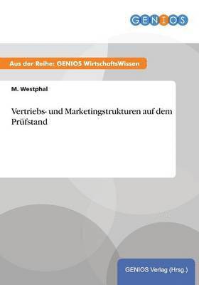bokomslag Vertriebs- und Marketingstrukturen auf dem Prüfstand